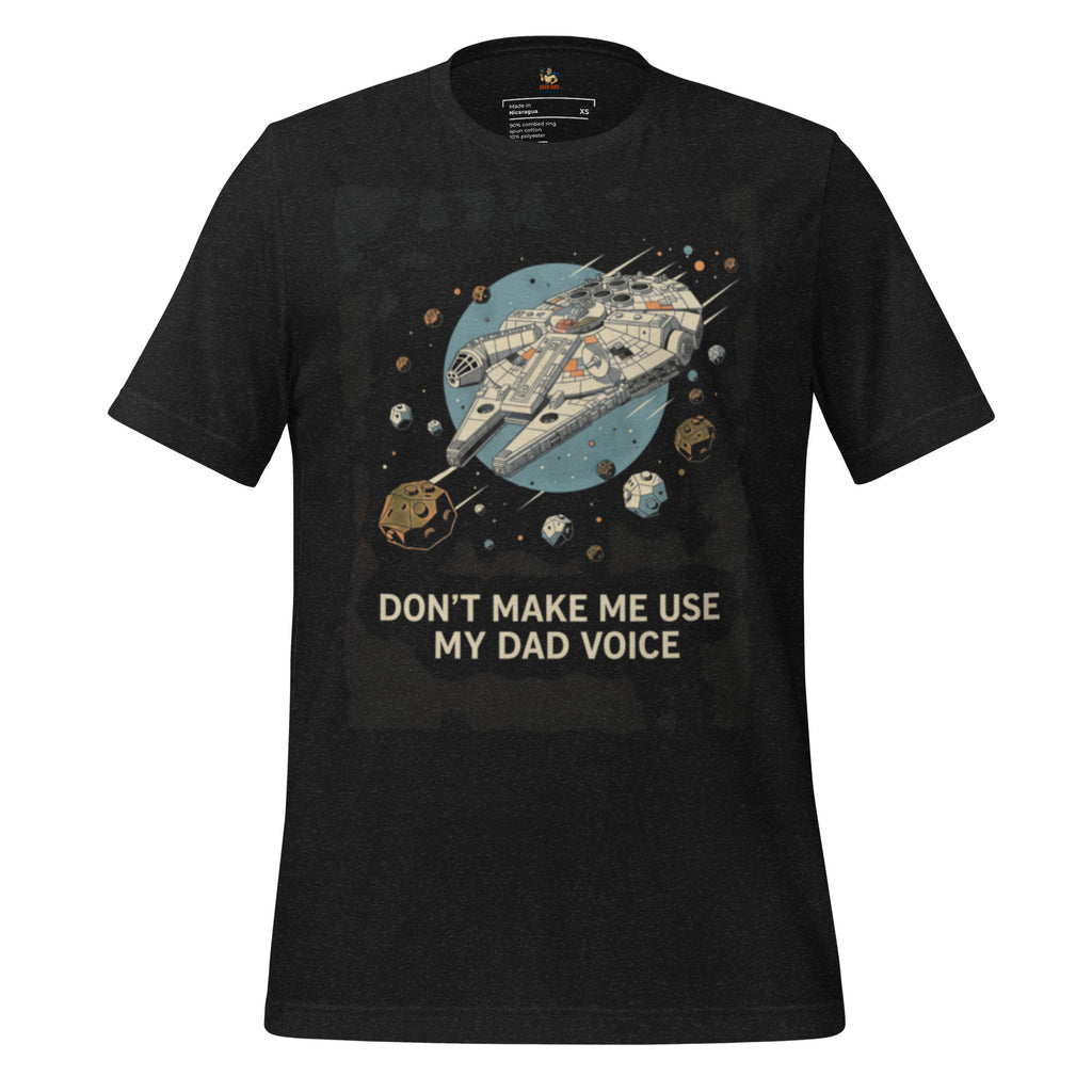 Star Wars Inspired "Dad Voice" T-Shirt | Funny Sci - Fi Tee for Geek Dads - Caster Coast