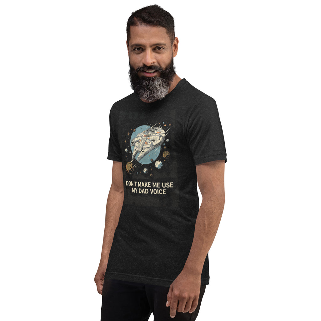 Star Wars Inspired "Dad Voice" T-Shirt | Funny Sci - Fi Tee for Geek Dads - Caster Coast