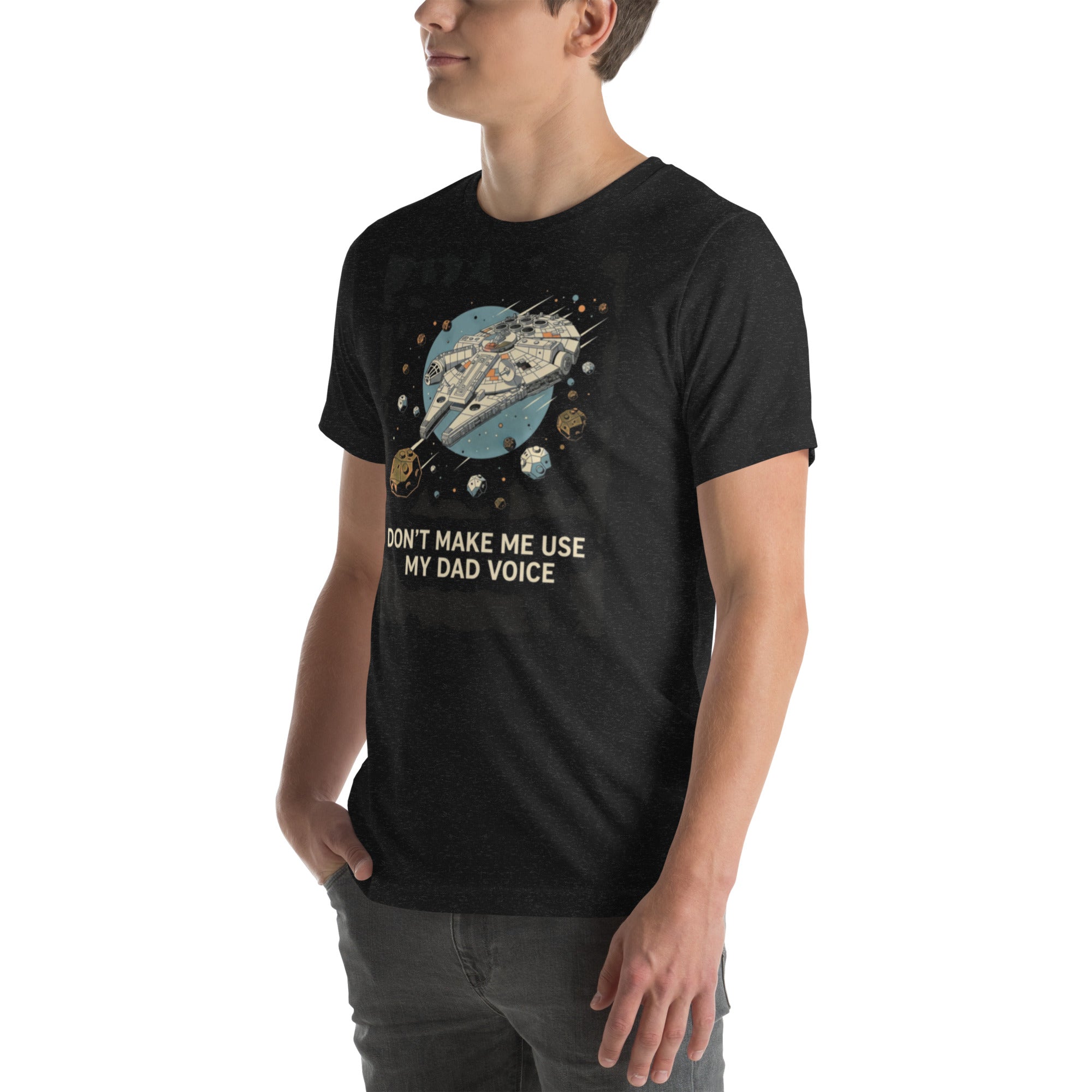 Star Wars Inspired "Dad Voice" T-Shirt | Funny Sci - Fi Tee for Geek Dads - Caster Coast